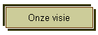 Onze visie